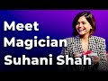 Meet magician suhani shah  episode 42