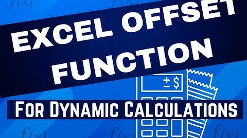 Excel OFFSET Function for Dynamic Calculations - Easy Guide for Beginners