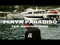 DJ Tennis Eliza Rose Playa Paradiso Paul Woolford Remix mp3