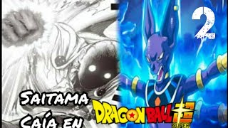 saitama caía en dragon ball super Capitulo 2