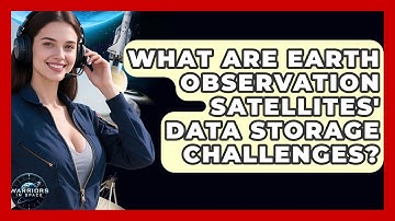 What Are Earth Observation Satellites