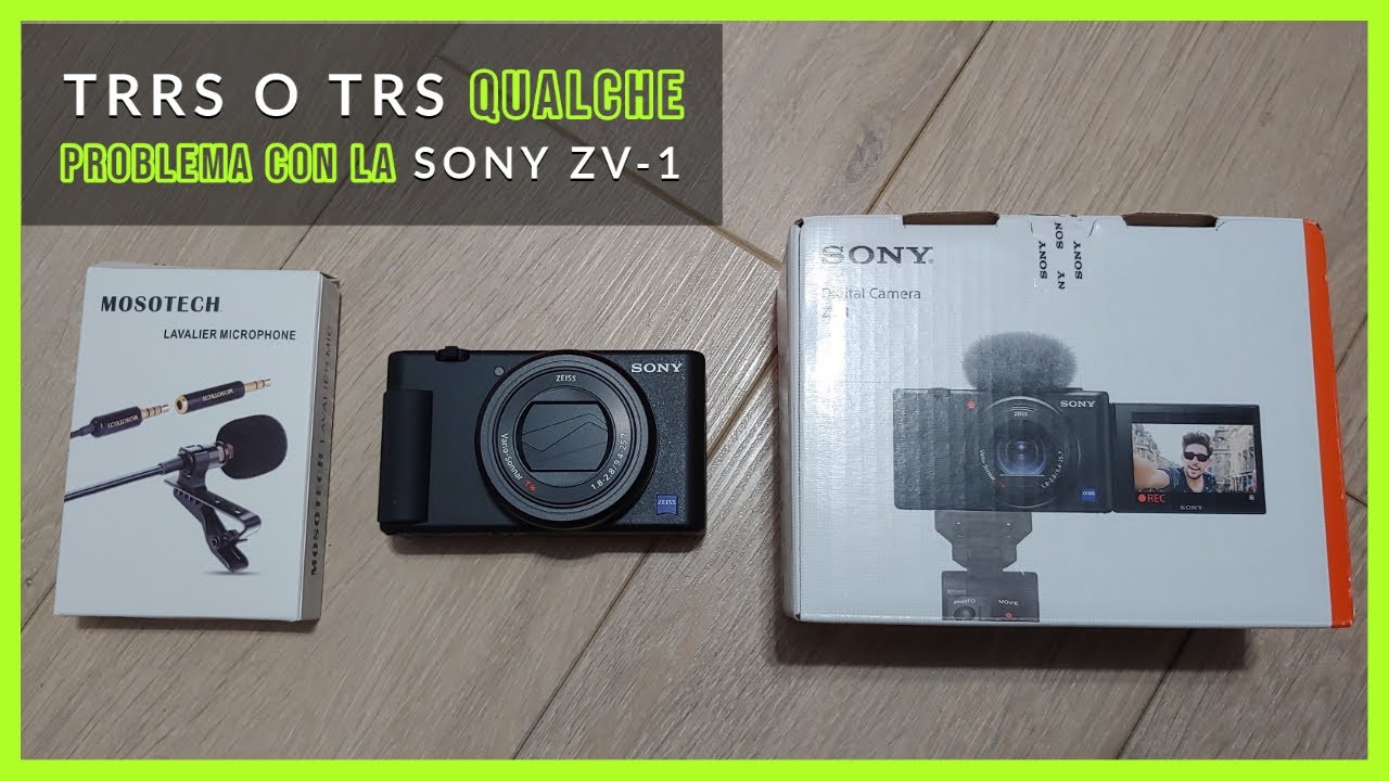 Vlog Camera Sony ZV-1 : Problema con microfono esterno - Jack 3.5 TRRS o TRS ? Non tutti Vanno [ITA]