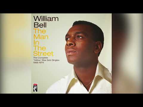 William Bell - Lovin' On Borrowed Time (Official Visualizer from "The Man In The Street")
