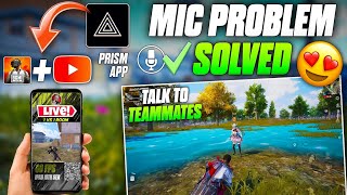 How to Fix Mic Problem in Prism Live Studio | Talk to Teammates While Streaming 😍