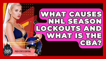 What Causes NHL Season Lockouts And What Is The CBA? - Puck Stats Central