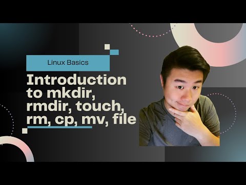 Linux Basics - Directory and File Manipulation Commands mkdir,rmdir,touch,rm,cp,mv,file