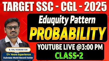 SSC- CGL- Eduquity pattern - Probability Class -2 by Rajkumar Sir  || EVEREST COACHING POINT