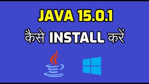 How to Install Java 15.0.1 on Windows 10 in Hindi