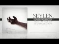 SEYLEN - Dark Passenger (At Your Side - 2013)