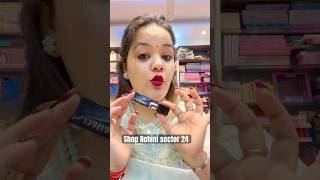 Shop Rohini sector 24 #viral #makeup #beauty #cosmetics #explorepage #lipstick #makeupartist