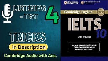 Cambridge 10 listening test 4 (Audio) with answers #ieltslistening #listeningtest #cambridge10