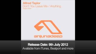 Alfred Taylor  Dont You Leave Me