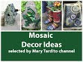 Mosaic Decor Ideas – Crafts to Make and Sell Mosaic Decor Ideas – Crafts to Make and Sell