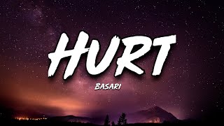 Basari - Hurt ( Lyrics )