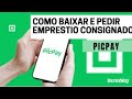 COMO BAIXAR E PEDIR EMPRÉSTIMO CONSIGNADO CLT NO BANCO PICPAY