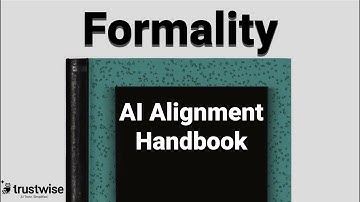 AI Alignment Handbook: Formality