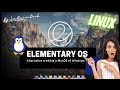 Dcouverte de elementary os  lalternative linux crdible  mac os ou windows 