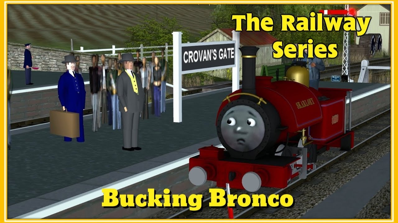 The Railway Series: Bucking Bronco
