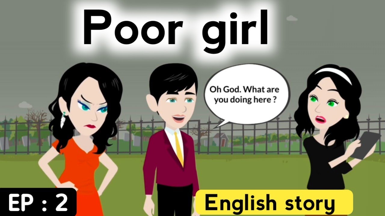 Poor girl part 2 | English story | Animated stories | Learn English | Sunshine English