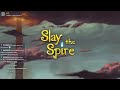 Slay the Spire. Multistreaming with Restream.io