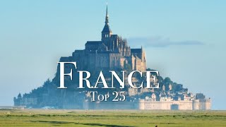 Top 5 Places to Visit in France   Travel Guide