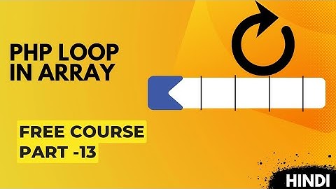 loop array php  | PHP course in hindi