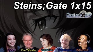 Steins;Gate 1x15 Reactions | Great Anime Reactors!!! | 【シュタインズゲート】【海外の反応】