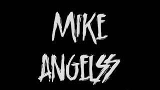 Mike Angelss - Bang Bang