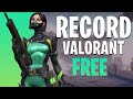 How To Record Valorant For FREE - NO LAG