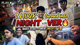 Mummy ko bola tha 1 ghante mein aaunga... 💀 (Night Out Vlog)