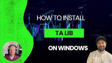 How to Install TA Lib on Windows