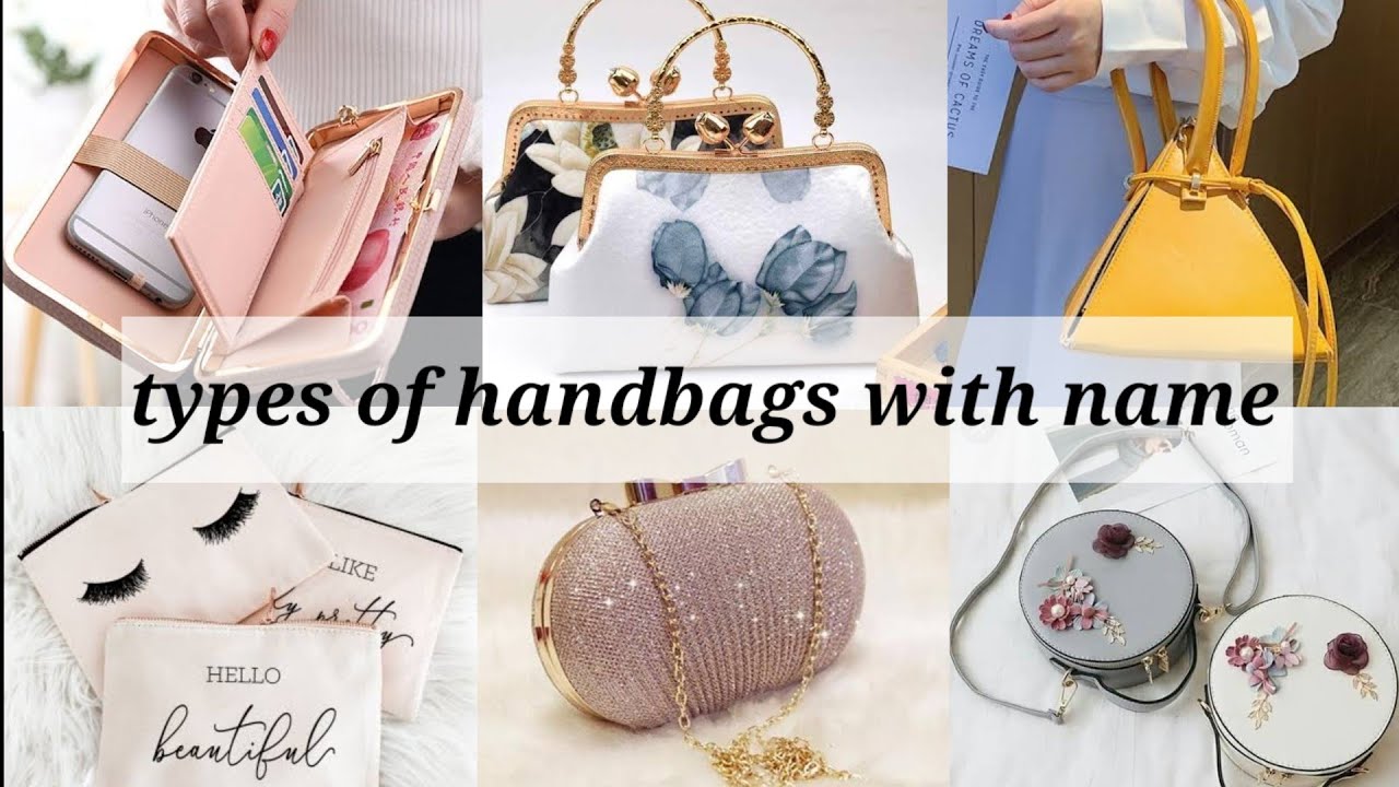 Handbags Fashion – Different Types of Hand Bags – Wholesale Jewelry  Manufacturers Blog