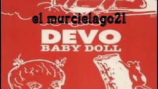 DEVO - BABY DOLL (DUB MIX) - 1988