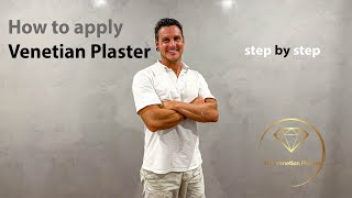 How to apply Venetian Plaster, Step by step Guide