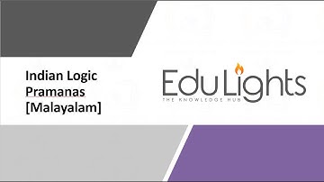 Indian Logic  Pramanas in Malayalam