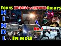 Top 15 best or biggest superhero vs superhero fights in MCu | Hindi CAPTAIN HEMANT