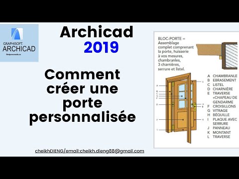 Formation Archicad 19 : Comment Créer une porte personnalisée facilement