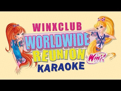 Winx Club - Winx Biraraya Geliyor - Resmi Şarkı  - KARAOKE