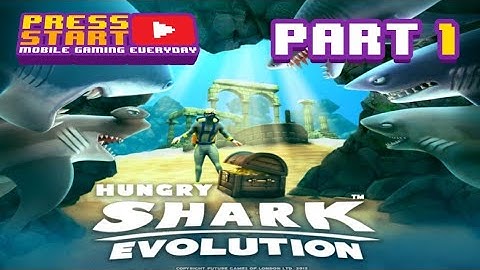 Hungry Shark Evolution Gameplay Walkthrough | Android, iOS | Part 1
