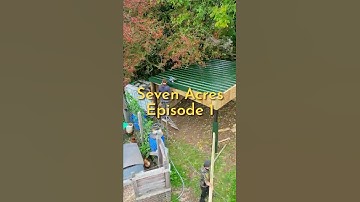 Our first episode · Seven Acres EP001