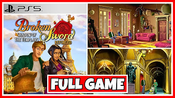Broken Sword - Shadow of the Templars: Reforged - FULL GAME - PS5 - (No Commentary)