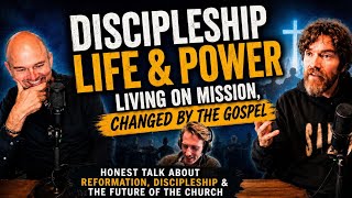 WHEN DISCIPLESHIP BECOMES REAL - Honest Talk About Church, Kingdom Life & the Future