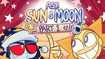 ASK SUN AND MOON - PART 1