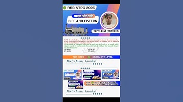 PIPE AND CISTERN 🔥 RRB NTPC MATHS 2025 #mkbonlinegurukul #sscgd #ssc #ssccgl #ntpc #ntpcmaths