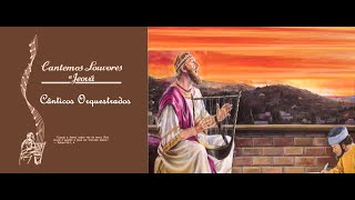 Cântico 74 -  Jeová nos põe a salvo (Orquestrado)