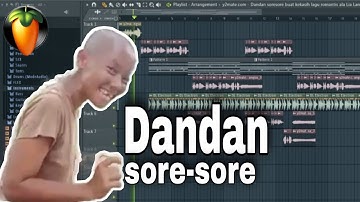 Dandan sore sore