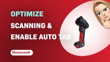 How to Optimize Scanning & Enable Auto Tab on Honeywell Granit XP 1991i