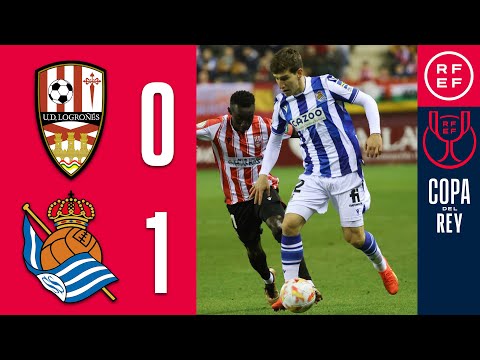 Resumen Copa del Rey | UD Logroñés 0-1 Real Sociedad | Dieciseisavos de final