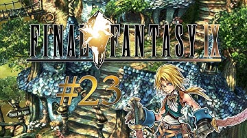 Final Fantasy IX: Part 23 - Cleyra