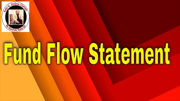 Fund Flow Statement Part 2